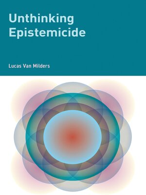 cover image of Unthinking Epistemicide